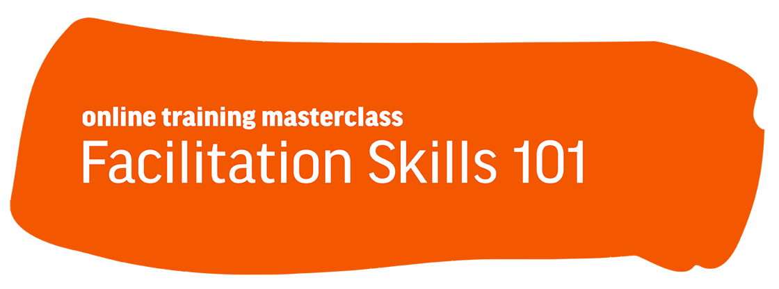 Facilitation Skills 101