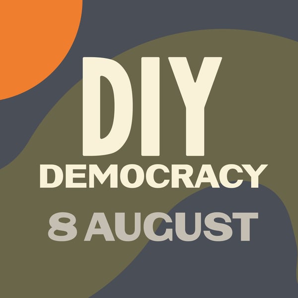 DIY Democracy